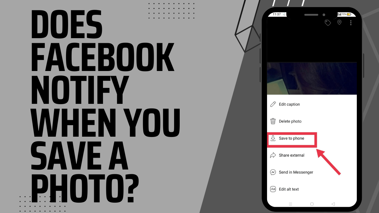 Does Facebook notify when you save a photo? 