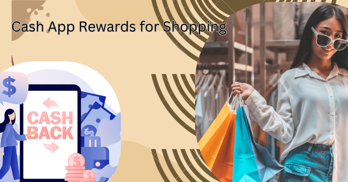 Cash App Rewards for Shopping