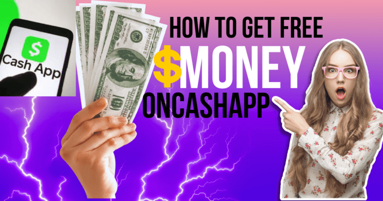 how to get free money on cash app