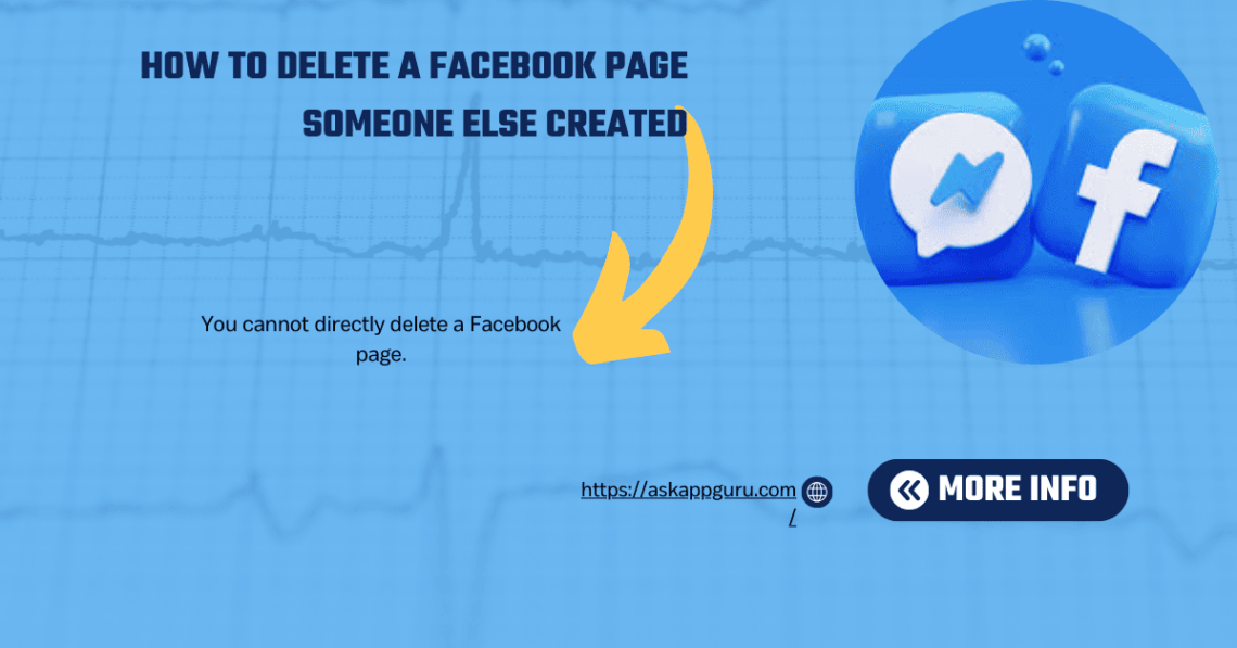 How to Delete a Facebook Page Someone Else Created